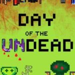 Day of the Undead