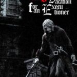 No Vacation for an Executioner