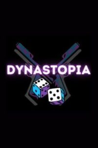 Dynastopia