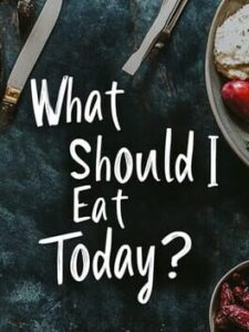 What Should I Eat