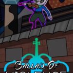 Ballad of Violence