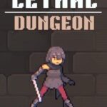 Lethal Dungeon