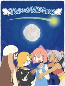 Three Wishes