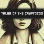 Tales of the Cryptozoo