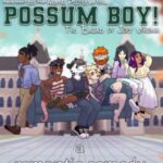 Possum Boy!: The Ballad of Joey Virginia