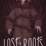 Lost in the Roots