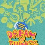 Dream of Things