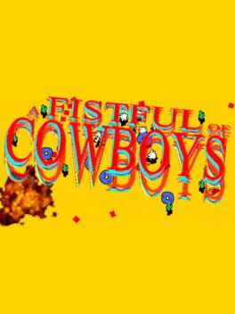 A Fistfull of Cowboys
