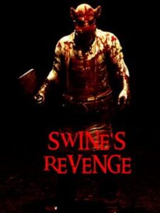 Swine’s Revenge