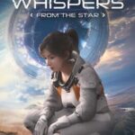 Whispers from the Star
