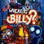Where is Billy?