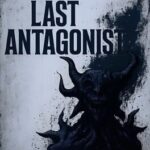Last Antagonist