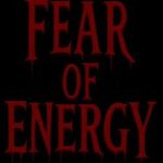Fear of Energy