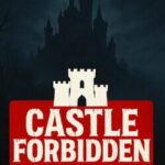 Castle Forbidden