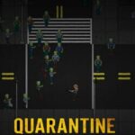 Quarantine City