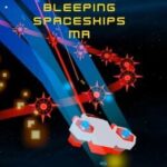 Bleeping Spaceships MR