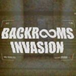 Backrooms Invasion
