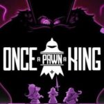 Once a Pawn a King