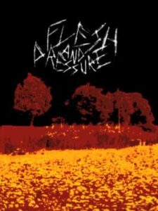 Flesh and Pressure