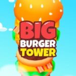 Big Burger Tower