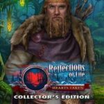 Reflections of Life: Hearts Taken - Collector's Edition