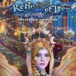 Reflections of Life: Sleep's Embrace - Collector's Edition