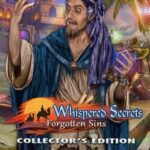 Whispered Secrets: Forgotten Sins - Collector's Edition