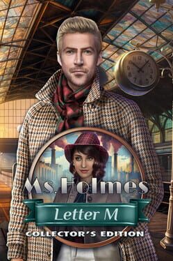 Ms. Holmes: Letter M – Collector’s Edition
