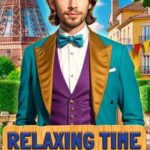 Relaxing Time: Enchanting France - Collector's Edition