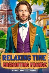 Relaxing Time: Enchanting France – Collector’s Edition