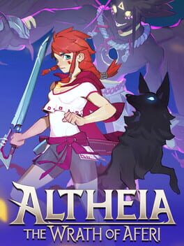 Altheia: The Wrath of Aferi