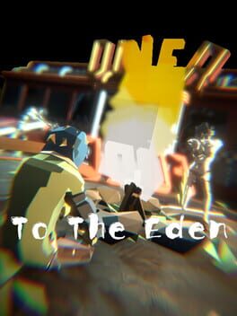 To the Eden
