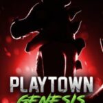 Playtown Genesis