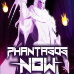 Phantasos Now