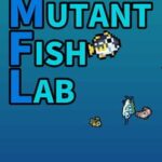 Mutant Fish Lab