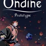Ondine: Prototype