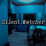 Silent Watcher