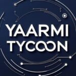 Yaarmi Tycoon