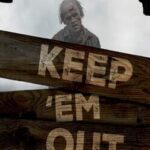 Keep 'em Out!