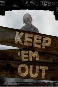 Keep ’em Out!