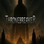ThroneBreaker