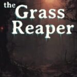 The Grass Reaper