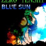 Zero Tenshi: Blue Sun