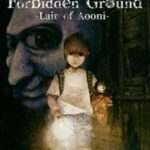 Forbidden Ground: Lair of Aooni