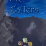 The Callers