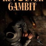 Revolver Gambit