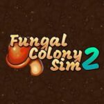 Fungal Colony Sim 2