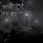 Twilight Dream