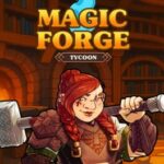Magic Forge Tycoon