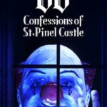 66 Confessions of St.Pinel Castle